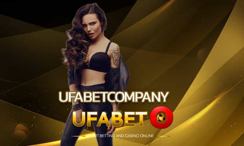 ufabetcompany เว็บตรงของแท้ 100% ยูฟ่าเบท จ่ายชัวร์ไม่บิดหนี